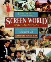 Screen World. Vol. 47 1996