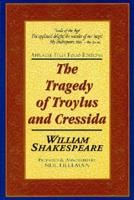 The Tragedie of Troylus and Cressida