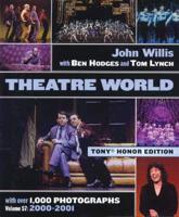 Theatre World. Vol. 57 2000-2001 Season