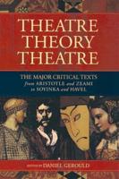 Theatre, Theory, Theatre