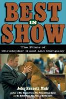 Best in Show: The Films of Christopher Guest and Company