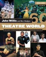 Theatre World. Vol. 60, 2003-2004