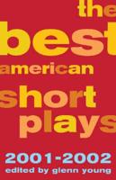 The Best American Short Plays, 2001-2002