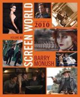 Screen World. Volume 62 The Films of 2010