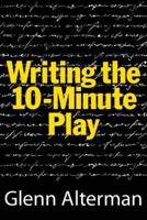 Writing the Ten-Minute Play
