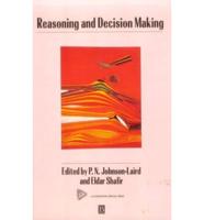 Reasoning and Decision Making