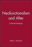 Neofunctionalism and After
