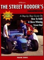 The Street Rodder's Handbook