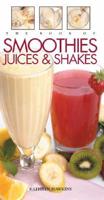 The Book Of Smoothies, Juices & Shakes