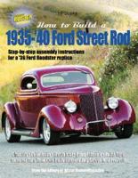 How to Build a 1935-'40 Ford Street Rod