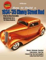 How to Build a 1934-'35 Chevy Street Rod