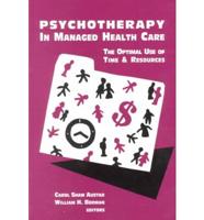 Psychotherapy in Managed Health Care