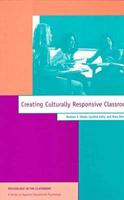 Creating Culturally Responsive Classrooms