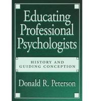 Educating Professional Psychologists