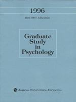 Graduate Study in Psychology. With 1997 Addendum