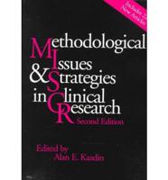 Methodological Issues and Strategies in Clinical Research
