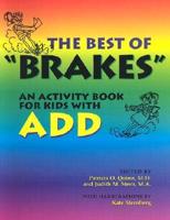 The "Best of Brakes" Activity Book for Kids With ADD