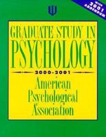 Graduate Study in Psychology. With 2001 Addendum