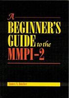 A Beginner's Guide to the MCMI-III