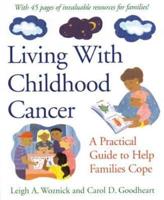 Living With Childhood Cancer