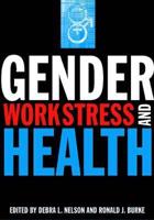 Gender, Work Stress, and Health