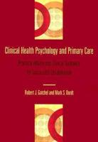 Clinical Health Psychology and Primary Care