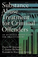 Substance Abuse Treatment for Criminal Offenders