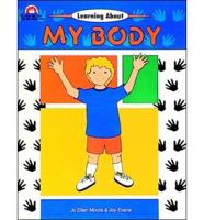 Learning About My Body