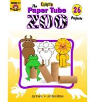 The Paper Tube Zoo