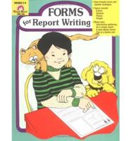 Forms for Report Writing