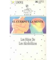 Los Hijos De Los Alcoholics/Children of Alcoholics/Audio Cassette