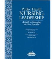 Public Health Nursing Leadership