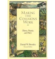 Making the Commons Work
