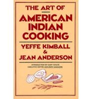 The Art of American Indian Cooking