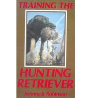 Training the Hunting Retriever