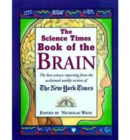 The Science Times Book of the Brain