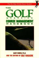 The Golf Magazine Mental Golf Handbook