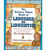 The Science Times Book of Language and Linguistics