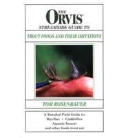 The Orvis Streamside Guide to Trout Foods and Their Imitations