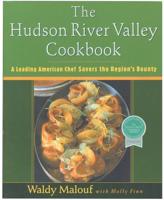 The Hudson River Valley Cookbook