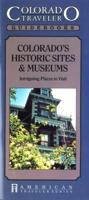 Colorado's Historic Sites & Museums