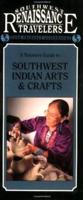 A Travelers Guide to Southwest Indian Arts and Crafts