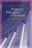 Legal Issues in Property Valuation and Taxation