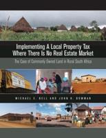 Implementing a Local Property Tax Where There Is No Real Estate Market