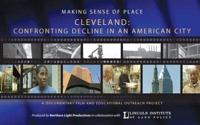 Making Sense of Place--Cleveland