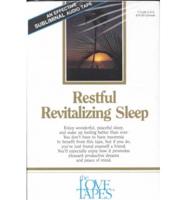 Restful Revitalizing Sleep