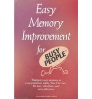 Easy Memory Improvement for Busy People
