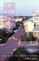 A Better Place to Live