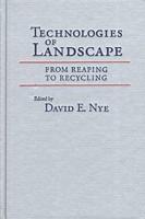 Technologies of Landscape