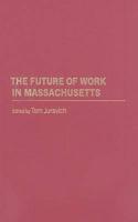 The Future of Work in Massachusetts